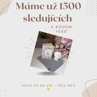 🎉 Máme 1500 sledujících! 🎉 Děkuji vám všem za podporu, zprávy, objednávky i každé ❤️. Moc si toho vážím! Na oslavu jsem si...